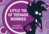 Little Tin of Teenage Worries-Additional Need, AllSensory, Bullying, Calmer Classrooms, Emotions & Self Esteem, Mindfulness, PSHE, Social Emotional Learning, Specialised Books, Stock, Teenage & Adult Sensory Gifts, Teenage Help Books-Learning SPACE