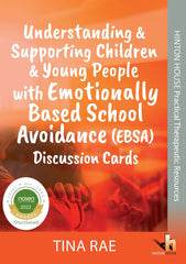 Understanding & Supporting Children & Young People with Emotionally Based School Avoidance-Help Books, Specialised Books, Teenage Help Books-Learning SPACE